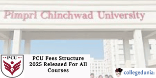 PCU Fees Structure 2025 Released For All Courses; Check Details Here